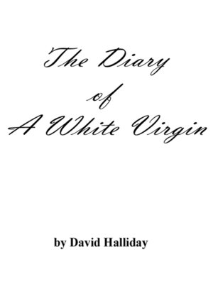 cover image of Diary of a White Virgin